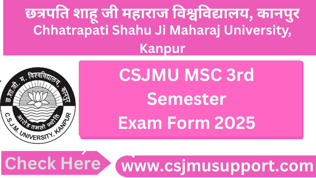 CSJMU MSC 3rd Semester Exam Form 2025